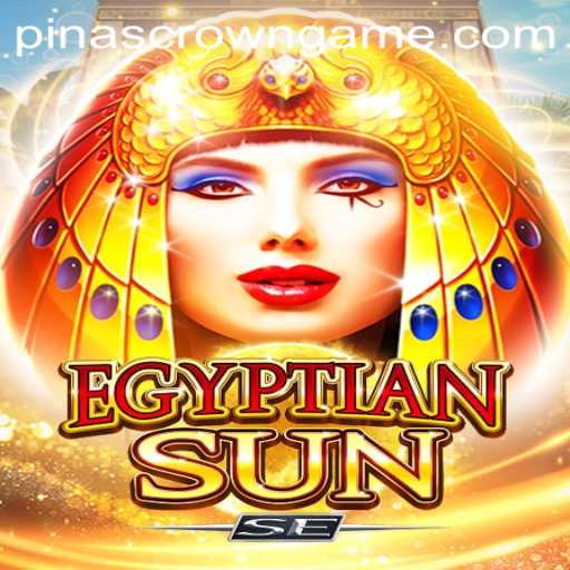Exploring EgyptianSunSE: Unveiling the Mysteries with PinasCrown