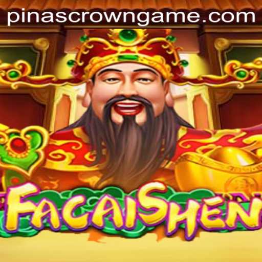 A Deep Dive into the Game FaCaiShen Featuring PinasCrown