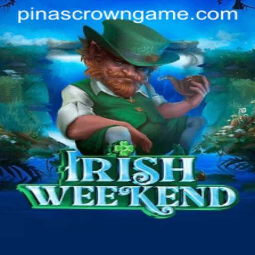 Exploring the Thrills of IrishWeekend: A Dive into PinasCrown